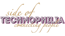 Side of Technophilia